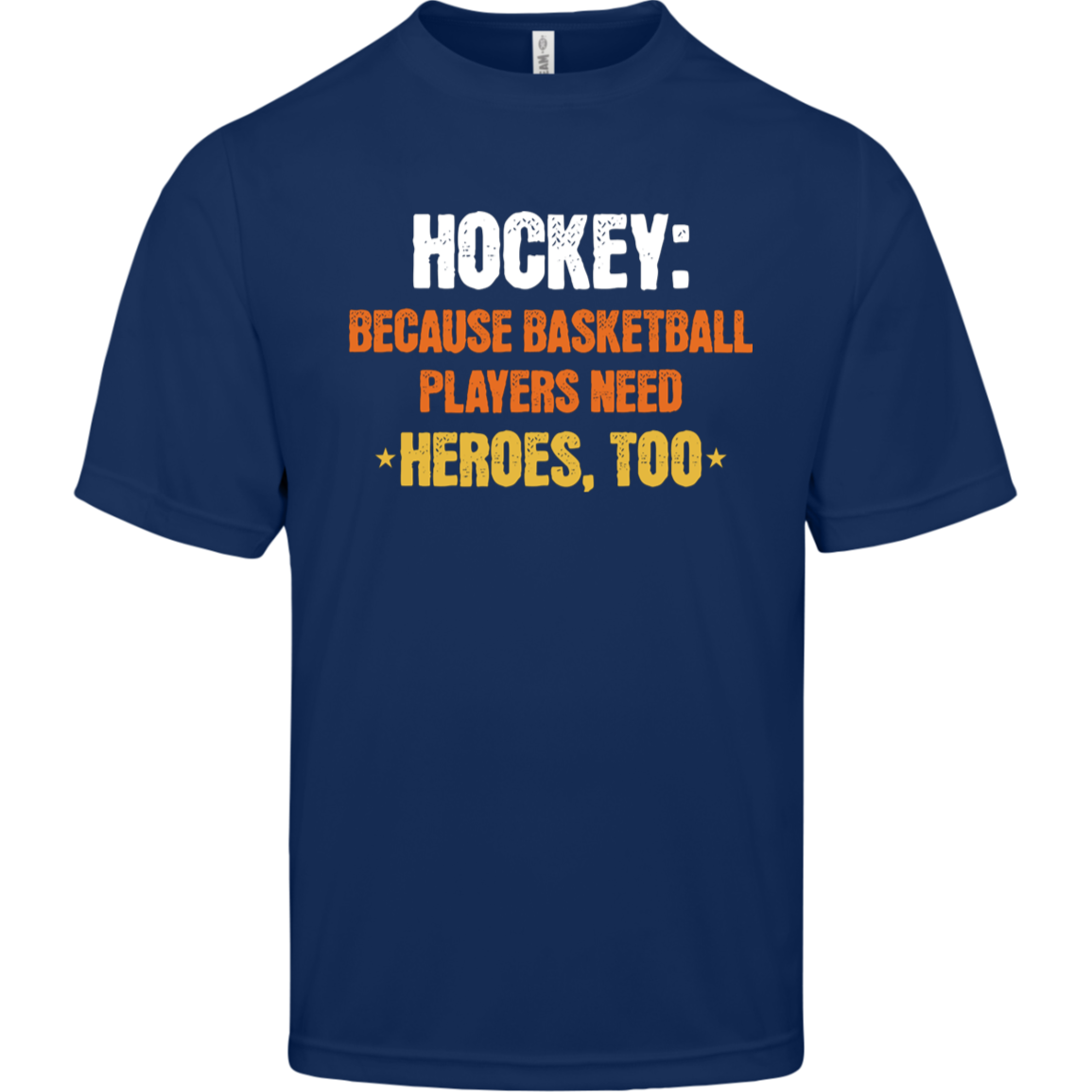 Hockey Heroes - Funny Hockey Shirt for Adults & Kids