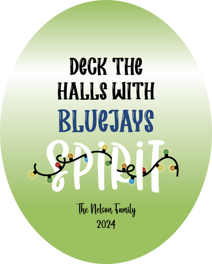 “Deck the Halls with [Team] Spirit” Personalized Oval Ornament – Custom Holiday Decoration with Team & Family Name