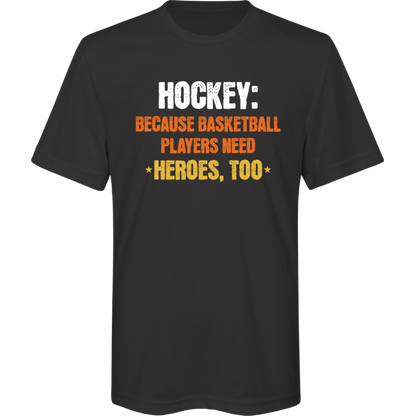 Hockey Heroes - Funny Hockey Shirt for Adults & Kids