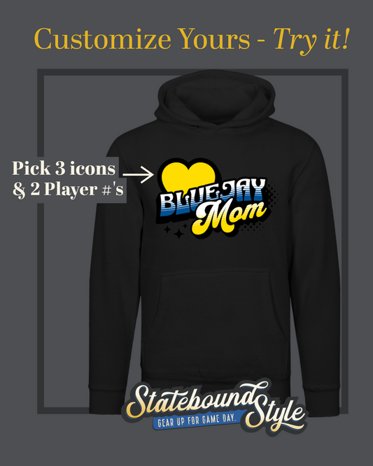 Bluejay Mom Custom Hoodie – Game Day Gear with a Personal Touch